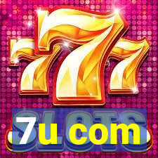 7u com